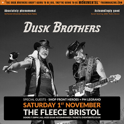 Dusk Brothers at The Fleece at The Fleece