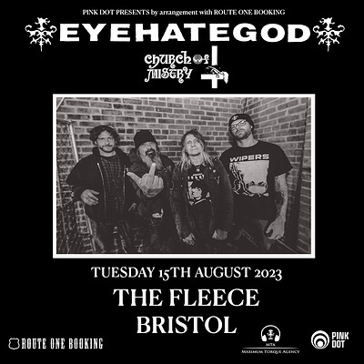 EYEHATEGOD at The Fleece