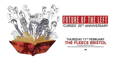 Future Of The Left at The Fleece