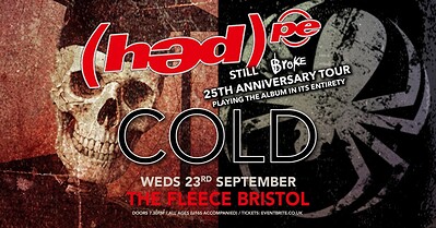 Hed PE / Cold at The Fleece