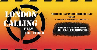 London Calling play The Clash at The Fleece