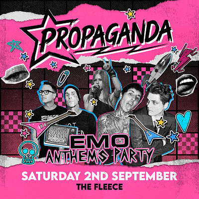Propaganda Bristol - Emo Anthems Party at The Fleece