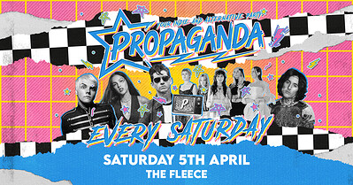 Propaganda Bristol -  Indie and Alternative Party at The Fleece