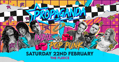 Propaganda Bristol - Indie vs Pop-Punk at The Fleece