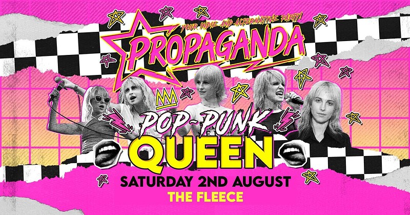 Propaganda Bristol - Pop-Punk Queen Party at The Fleece