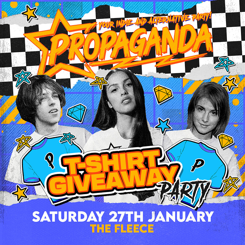Propaganda Bristol - T-shirt Giveaway Party at The Fleece