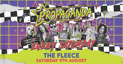 Propaganda Bristol - Your Indie & Alternative Party at The Fleece