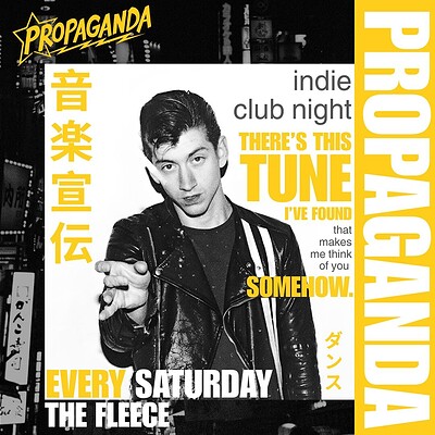 PROPAGANDA • indie club night • at The Fleece