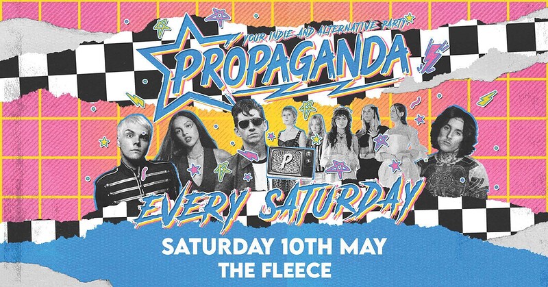 Propaganda - Your Indie & Alternative Party at The Fleece