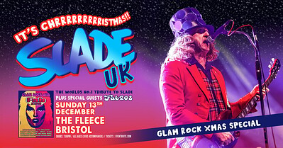 Slade UK + Fab 208 at The Fleece