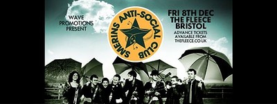 Smerins Anti-Social club at The Fleece