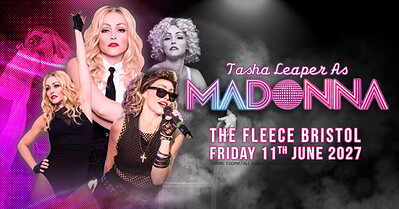 Tasha Leaper as MADONNA at The Fleece