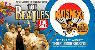 The Beatles For Sale + Who’s Next at The Fleece