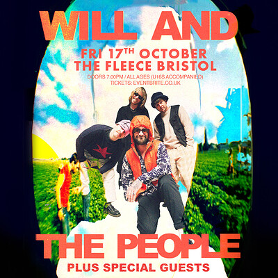 Will And The People at The Fleece