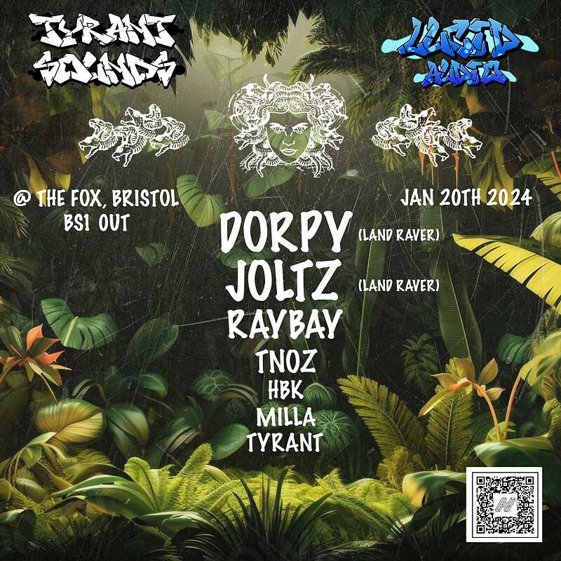 LUCID AUDIO X TYRANT SOUNDS at the fox Bristol