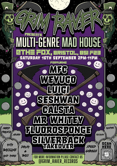 Grim Raver Presents Multi-Genre Mad House at The Fox Café/Bar