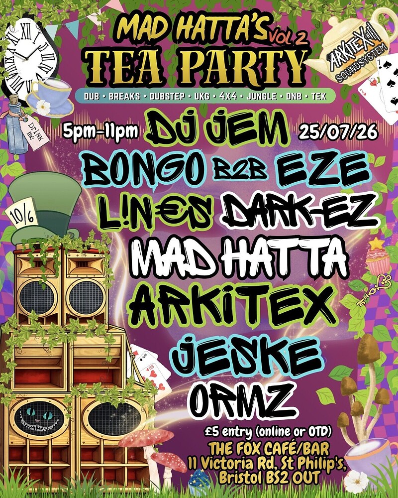 Mad Hatta’s Tea Party Vol.2 at The Fox Café/Bar