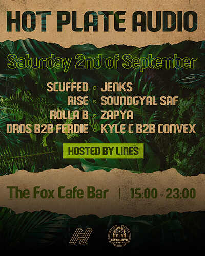 Hot Plate Audio: Day Party - Scuffed, Jenks + more at The Fox Cafe and Bar