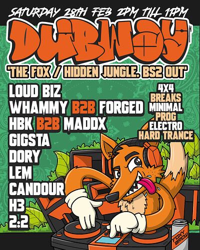 Dubway: 4th Birthday Shindig at The Fox / Hidden Jungle