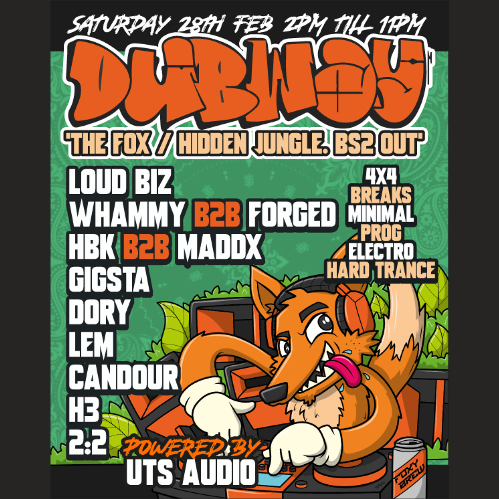 Dubway: 4th Birthday Shindig at The Fox / Hidden Jungle