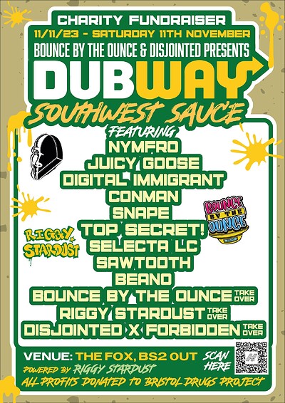 DUBWAY: SOUTHWEST SAUCE at The Fox