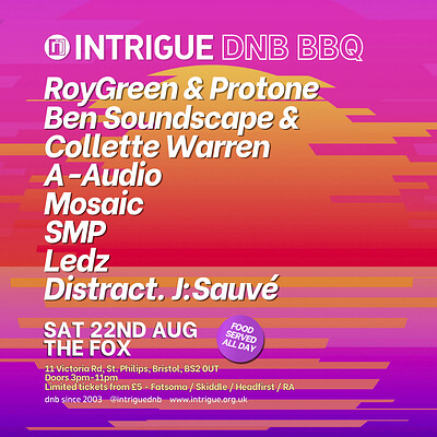 Intrigue DNB BBQ - Roygreen & Protone, A-Audio, SMP & more at The Fox