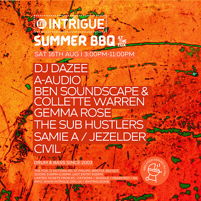 Intrigue Summer BBQ - DJ Dazee, A-Audio, Ben Soundscape & more at The Fox