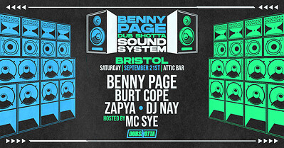 Benny Page presents Dub Shotta Soundsystem at The Full Moon & Attic Bar