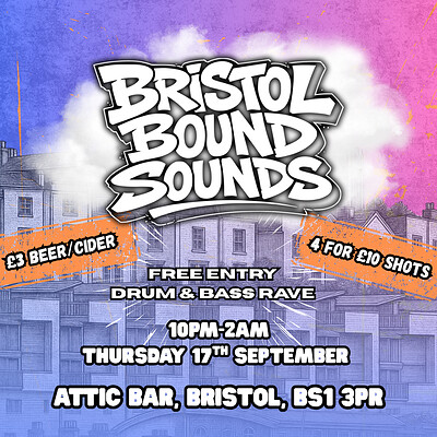 Bristol Bound Sounds Freshers Night at The Full Moon & Attic Bar