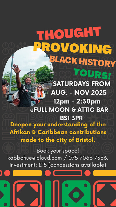 Bristol's Afrikan & Caribbean Black History Tours - St Pauls, Bristol at The Full Moon & Attic Bar