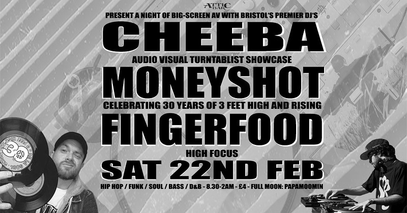 Cheeba AV Turntablist Showcase / Moneyshot / Finge at The Attic Bar