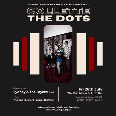 Collette the Dots w/ Sydney & The Bryces at The Full Moon & Attic Bar