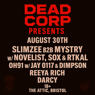 DEADCORP Presents: Slimzee, Sox, Novelist, Mystry + more at The Full Moon & Attic Bar