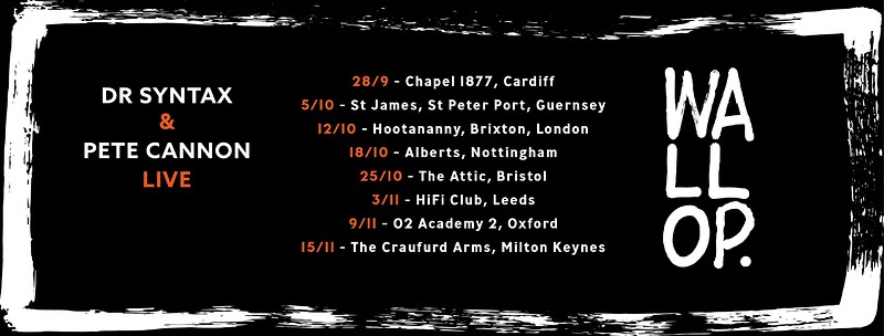 Dr Syntax & Pete Cannon "Wallop" Album Tour at The Attic Bar