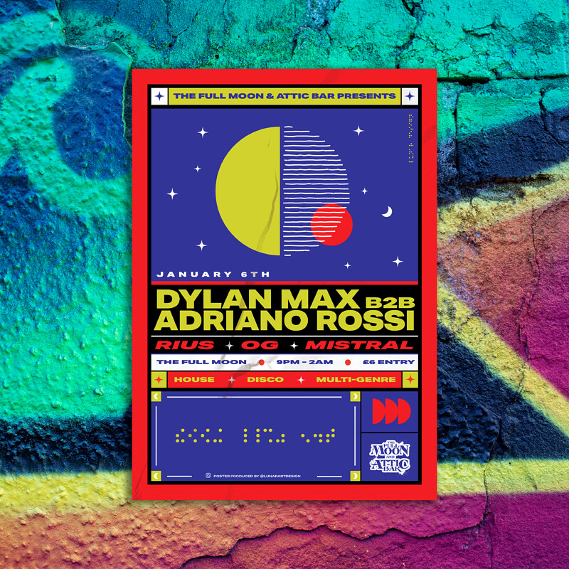 DYLAN MAX b2b ADRIANO ROSSI | FULL MOON at The Full Moon & Attic Bar