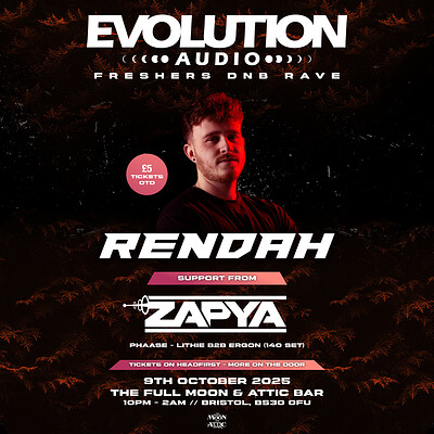 Evolution Audio Presents: Rendah at The Full Moon & Attic Bar