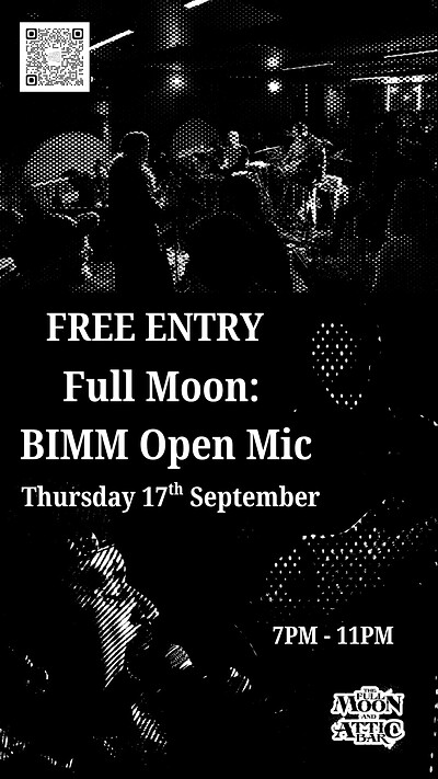 Full Moon: BIMM Open Mic at The Full Moon & Attic Bar
