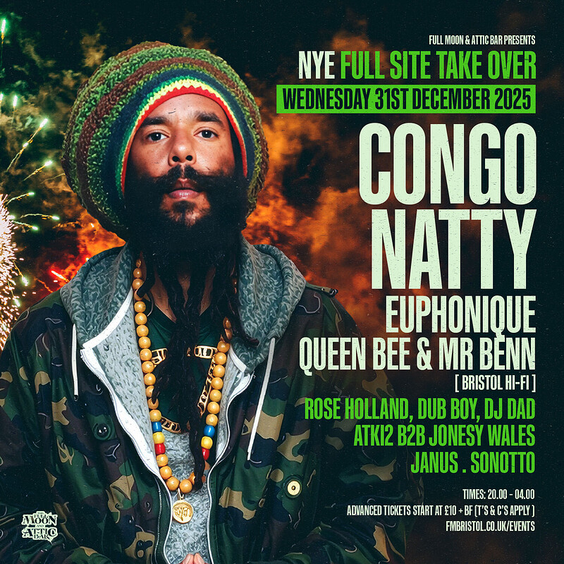 Full Moon NYE: ft. Congo Natty, Euphonique & more at The Full Moon & Attic Bar