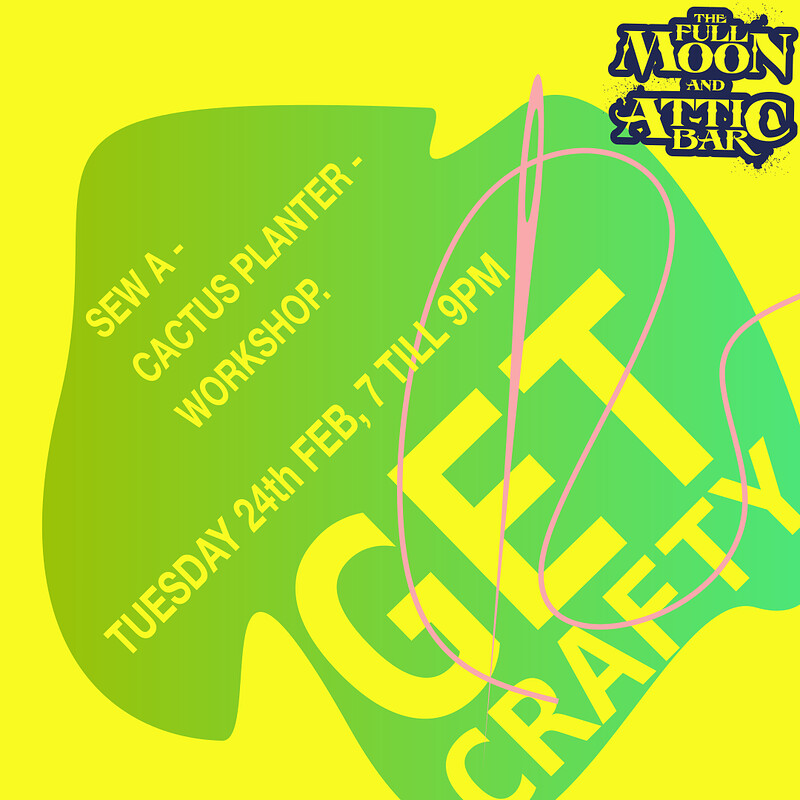 Get Crafty at The Full Moon & Attic Bar