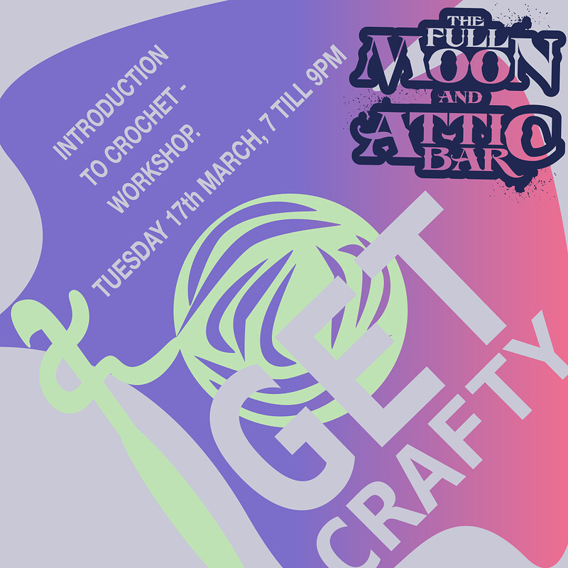 Get Crafty at The Full Moon & Attic Bar