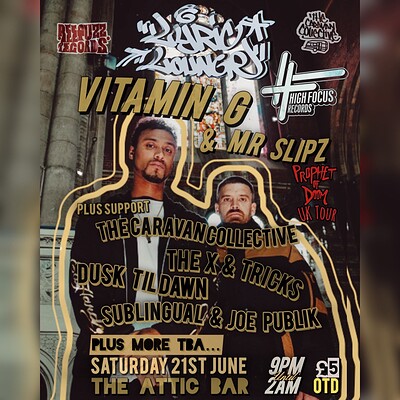 High Focus pres. Lyric lounge w/ Vitamin G & Mr Slipz at The Full Moon & Attic Bar