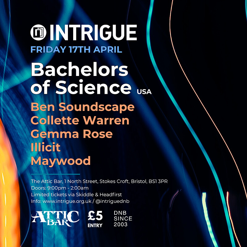 Intrigue with Bachelors of Science & more at The Full Moon & Attic Bar