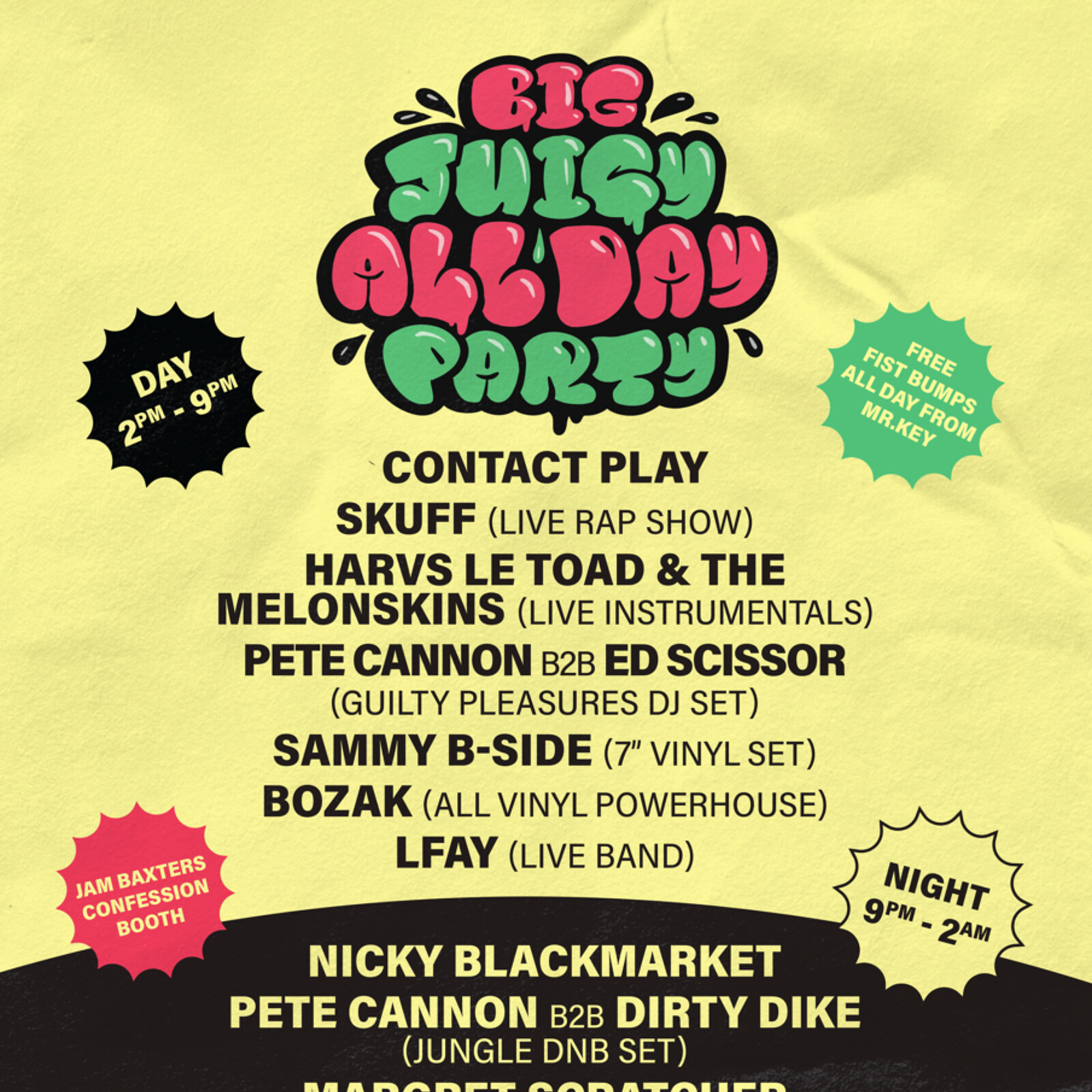 Melonskin Big Juicy All Day Party at The Full Moon & Attic Bar