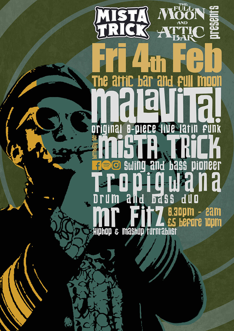 Mista Trick Presents at The Attic Bar