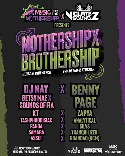 Mothership X Brothership at The Full Moon & Attic Bar