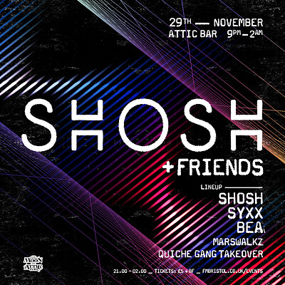 SHOSH + Friends ft. Syxx, Marswalks + MORE | Attic Bar at The Full Moon & Attic Bar