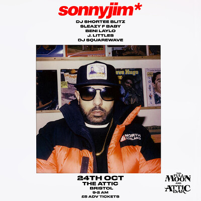 Sonnyjim PA BRISTOL + support at The Full Moon & Attic Bar