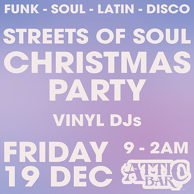 Streets of Soul Christmas Party at The Full Moon & Attic Bar