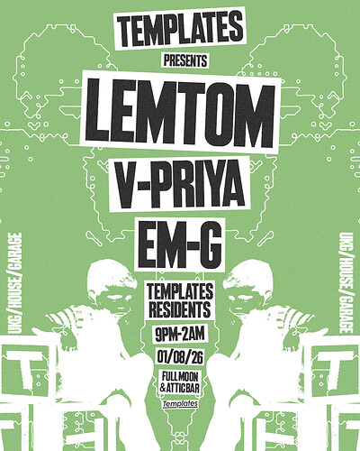 Templates presents: Lemtom at The Full Moon & Attic Bar
