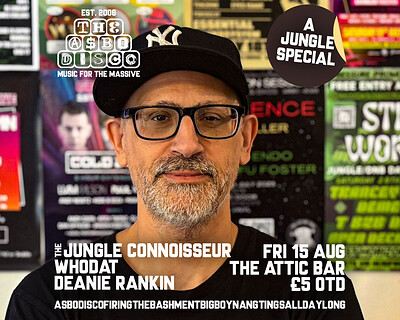 The ASBO Disco Jungle Special at The Full Moon & Attic Bar